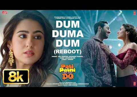 Dum Duma Dum (Reboot) 8K Video | Pati Patni Aur Woh Do | Udit N, Anuradha P | Anand-Milind | Sameer