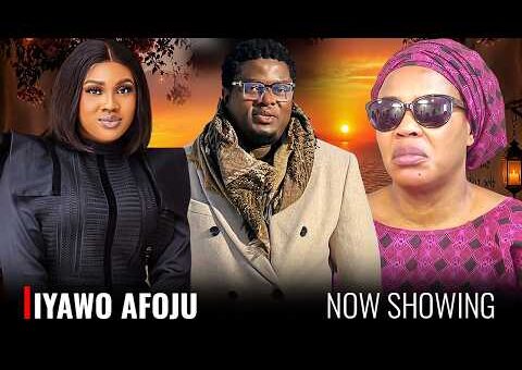 IYAWO AFOJU – Yoruba Movie 2026 Drama – Fathia Williams, Debbie Shokoya, Muyiwa Ademola