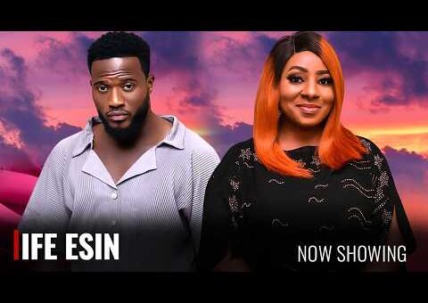 IFE ESIN – A Nigerian Yoruba Movie Starring – Mide Martins, Mustapha Sholagbade