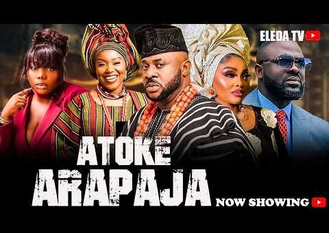 ATOKE ARAPAJA – Latest Yoruba Movie 2026 Drama; Odunlade Adekola, Olayinka Abdulraman, Bose Akinola