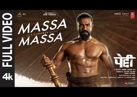 PEDDI: Massa Massa (Full Video) Hindi | Ram Charan | Janhvi Kapoor | AR Rahman | Nitesh Aher