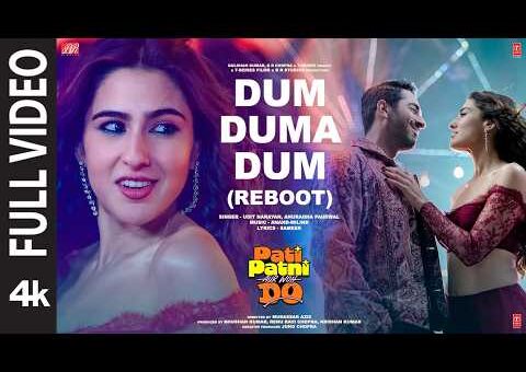 Dum Duma Dum (Reboot) Full Video | Pati Patni Aur Woh Do | Udit N, Anuradha P | Anand-Milind| Sameer