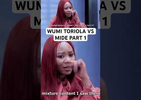 WUMI TORIOLA VS MIDE PART 1😂 #movie #usa #us #usashorts #uk #canada #uae #yoruba #gbaradatv #viral