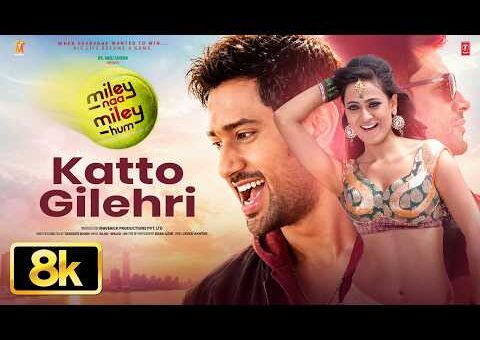 Katto Gilehri – 8K Video Song | Chirag Paswan | Shweta Tiwari | Daler Mehndi | Miley Naa Miley Hum