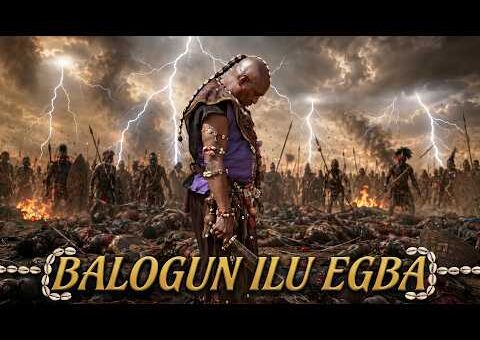 BALOGUN ILU EGBA | SEGUN OGUNGBE | PEJU OGUNMOLA | ODUNLADE ADEKOLA | LATEST NEW YORUBA MOVIES 2026