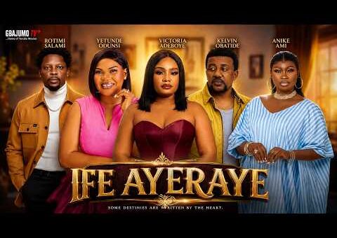 IFE AYERAYE – Latest Yoruba Movie 2026 Starring ROTIMI SALAMI | ANIKE AMI | VICTORIA ADEBOYE
