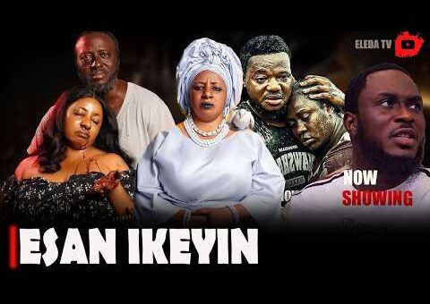 ESAN IKEYIN – Latest Yoruba Movie 2026 Drama; Mide FM Abiodun , Afeez Abiodun , Ayo Olaiya