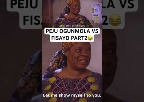 PEJU OGUNMOLA VS FISAYO PT2 😂 #movie #usa #us #usashorts #uk #canada #uae #yoruba #gbaradatv #viral