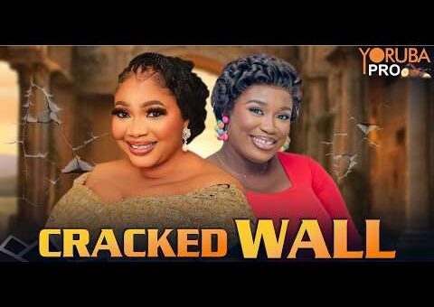 CRACKED WALL Latest Yoruba Movie 2026 | Anthar Laniyan | Jaiye Kuti | Biola Adekunle