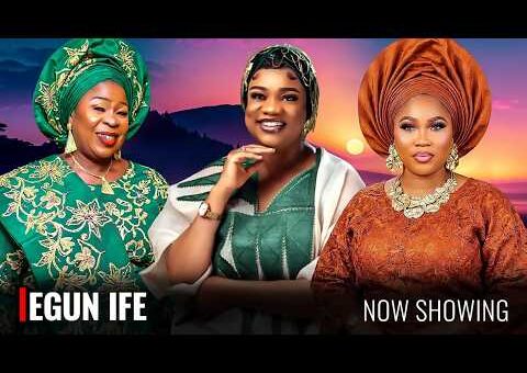 EGUN IFE – Yoruba Movie 2026 Drama – Fausat Balogun, Opeyemi Aiyeola, Yewande Adekoya