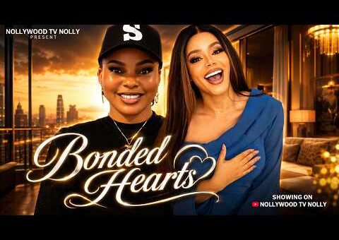 Bonded Hearts | Sarian Martins, Nadia Buari | Full 2026 Latest New Nigerian Movie
