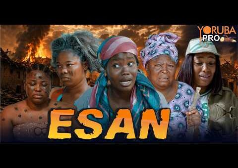 ESAN Latest Yoruba Movie 2026 | Fisayo Abebi | Bukola Arungba | Abeni Agbon | Adeola Olusola
