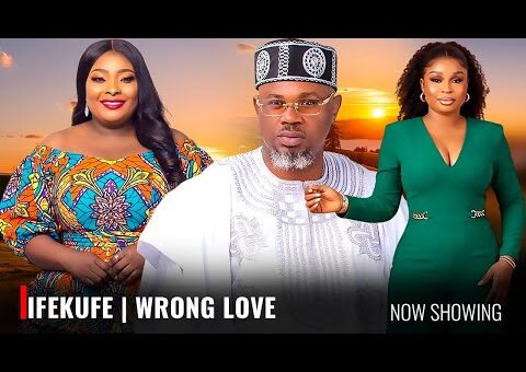IFEKUFE | WRONG LOVE | – Yoruba Movie 2026 Drama – Ronke Odusanya, Olayinka Abdulramon, Yinka Salau