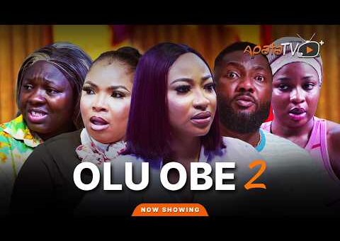 Oluobe 2 Yoruba Movie 2026 Drama | Diva Gold, Fausat Balogun, Laide Bakare,Femi Adekonye, Funmi Anwo