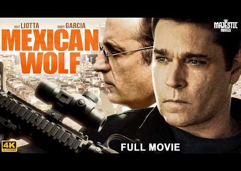 MEXICAN WOLF – Full Hollywood Action Thriller Movie | English Movie | David A, Jason C | Free Movies