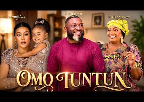 OMO TUNTUN – Latest Yoruba Movie 2026 Starring RONKE ODUSANYA | ADUNNI ADE | PETER IJAGBEMI