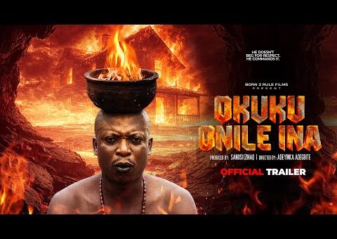 OKUKU ONILE INA Official Trailer | Yoruba Movie | Showing On 17/006/2026