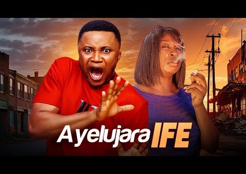 AYELUJARA IFE – Latest Yoruba Movie 2026 Starring ANIKE AMI | AKINOLA AKANO | NIKE HAMZAT