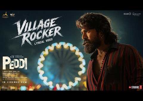 Village Rocker (Song) | PEDDI | Ram Charan | Janhvi Kapoor | A. R. Rahman | Buchi Babu Sana