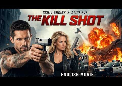 THE KILL SHOT | Scott Adkins | Elite Sniper Becomes The Target | Hollywood Action Movie | Free Movie