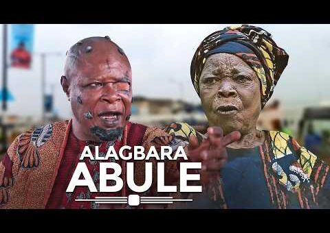 ALAGBARA ABULE | LATEST NIGERIAN YORUBA FULL MOVIES 2026 | IYA GBONKAN