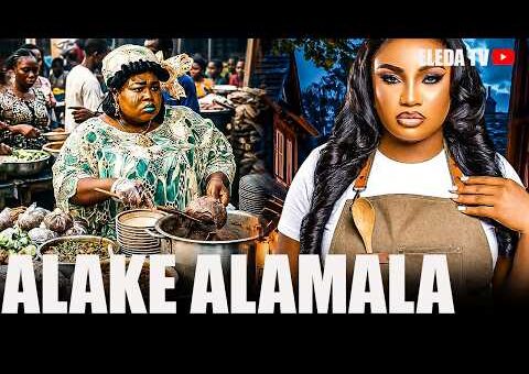 ALAKE ALAMALA – Latest Yoruba Movie 2026 Drama; Kemi Apesin Kemity, Segun Ogungbe, Irewole Olaniyan