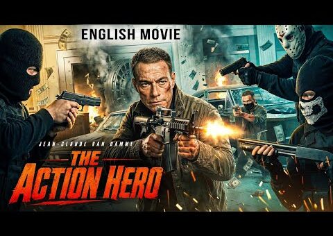 THE ACTION HERO – Van Damne’s Latest Bank Robbery Movie | Full Action Thriller Free English Movie
