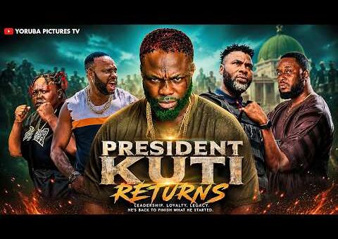 PRESIDENT KUTI RETURNS | LATEST NIGERIAN YORUBA FULL MOVIES 2026 | IBRAHIM YEKINI, KEMI APESIN