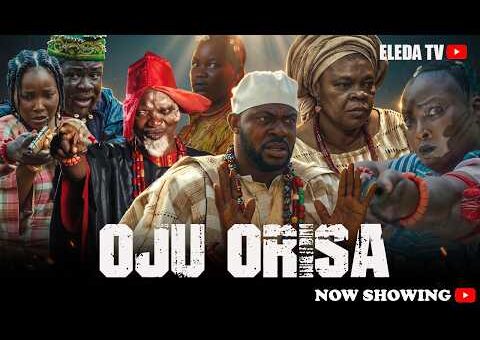 OJU ORISA – Latest Yoruba Movie 2026 Drama; Odunlade Adekola, Olaniyi Afonja, Oyin Adediran