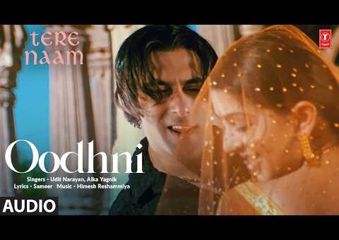Oodhni (Full Audio) | Tere Naam | Salman Khan | Bhoomika Chawla | Udit Narayan, Alka Yagnik | Himesh