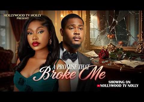 A Promise That Broke Me | Clinton Joshua, Audrey Harrison | Full 2026 Latest New Nigerian Movie