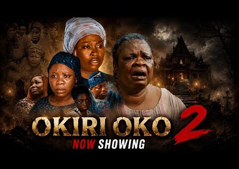 Okiri Oko 2- Latest Yoruba Movie 2026 drama | Anike Ami | Wumi Toriola | Apa | Ogboluke | Damilola