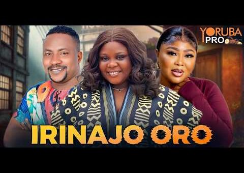 IRINAJO ORO Latest Yoruba Movie 2026 | Segun Ogungbe | Tosin Olaniyan | Lanko | Wumi Ajiboye