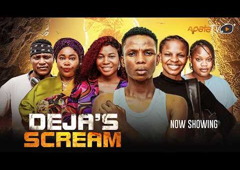 Deja’s Scream Yoruba Movie 2026 Drama | Bimbo Adebayo, Toyin Alausa, Oluwatobi Fakos, Omobolanle