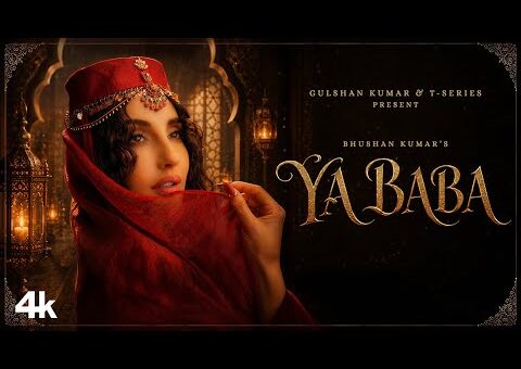 YA BABA (Official Video) – NORA FATEHI | SANJOY | SHILPA RAO | VAYU | BHUSHAN KUMAR
