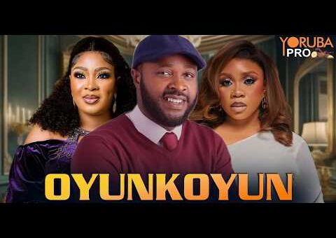 OYUNKOYUN Latest Yoruba Movie 2026 | Femi Adebayo | Bidemi Kosoko | Bukky Odubote | Sunny Alli