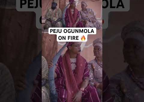 PEJU OGUNMOLA ON FIRE🔥 #movie #usa #us #usashorts #uk #canada #uae #yoruba #gbaradatv #viral #short