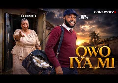 OWO IYA MI – Latest Yoruba Movie 2026 Starring PEJU OGUNMOLA | OLAIYA IGWE | FEMI ADEBAYO