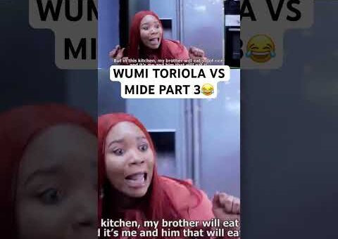 WUMI TORIOLA VS MIDE PART 3😂 #movie #usa #us #uk #canada #uae #yoruba #gbaradatv #viral #usashorts