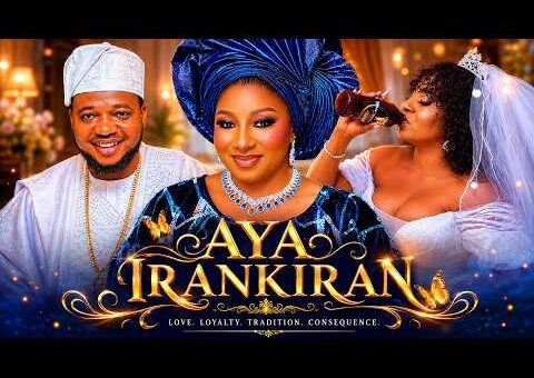 AYA IRANKIRAN – Latest Yoruba Movie 2026 Starring MIDE MARTINS | AYO OLAIYA