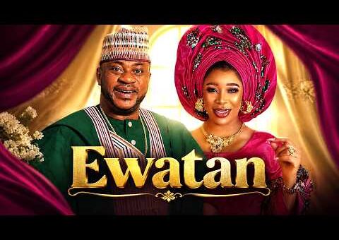 EWATAN – Latest Yoruba Movie 2026 Starring ODUNLADE ADEKOLA | KEMI KOREDE
