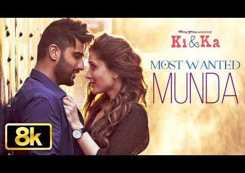 Most Wanted Munda – 8K Video Song | Arjun Kapoor, Kareena Kapoor | Meet Bros, Palak Muchhal