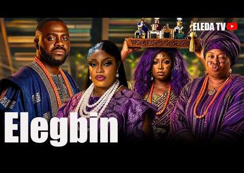 ELEGBIN – Latest Yoruba Movie 2026 Drama; Zainab Bakare, Kemi Apesin, Afonja Olaniyi