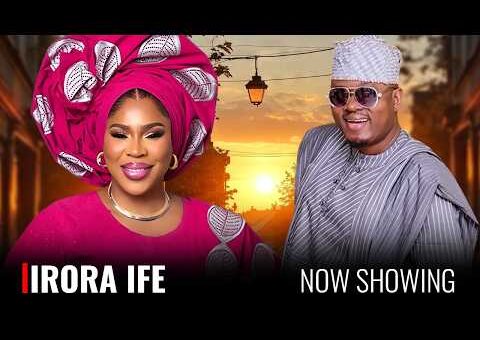 IRORA IFE – Yoruba Movie 2026 Drama – Fathia Williams, Muyiwa Ademola, Liz Da Silva