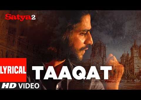 Satya 2: Taaqat (Lyrical) | Hricha Narayan, Jolly Mukherjee, Sanjeev Rathod| Sanjeev-Darshan| Kumaar
