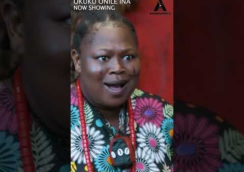 OKUKU ONILE INA Now Showing On @apankufortv1071 ​