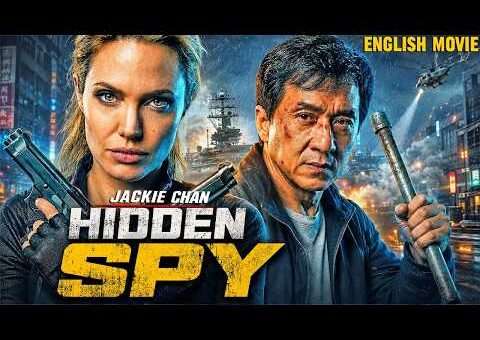 Jackie Chan In HIDDEN SPY – New English Movie | Epic Hollywood Action Comedy Full Movie in English