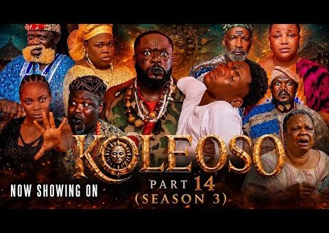 Koleoso pt 14 ( Season 3) Latest Yoruba Movie 2026 | Iteledicon | Kemity | Ogboluke | Yemi Solade