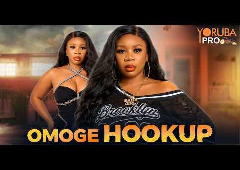 OMOGE HOOKUP Latest Yoruba Movie 2026 | Wumi Toriola | Ayo Olaiya | Wasila Coded | Binta Ayo Mogaji