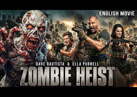 ZOMBIE HEIST | Dave Bautista Battles Undead | Action Horror Movie | Blockbuster Hollywood Thriller